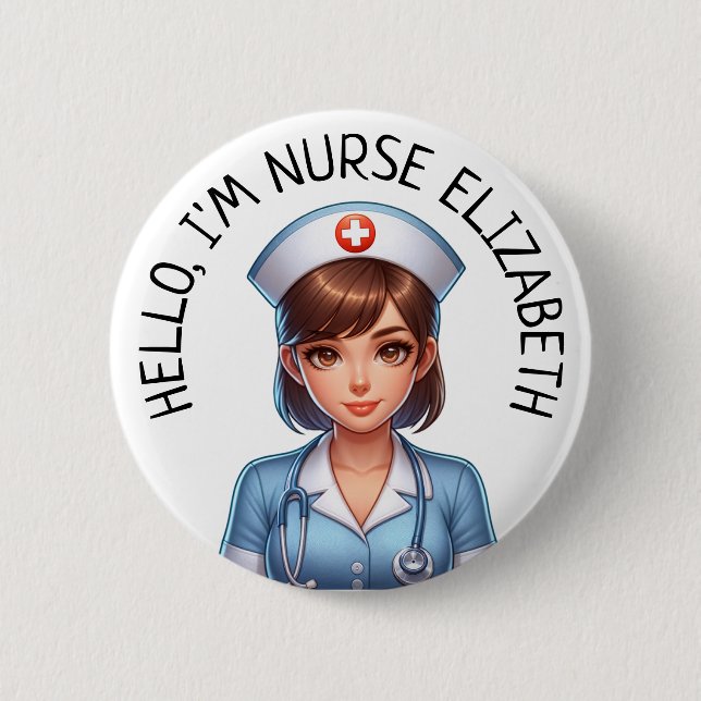 Badge Rond 5 Cm Bouton Personnalisé Hello Im Nurse (Ajouter Un Nom (Devant)