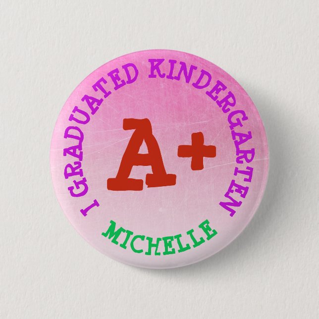 Badge Rond 5 Cm Bouton personnalisé I Graduated Kindergarten (Devant)