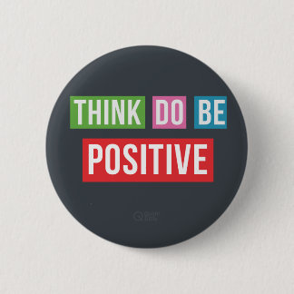 Badge Rond 5 Cm Bouton Pin de devis d'inspiration positive