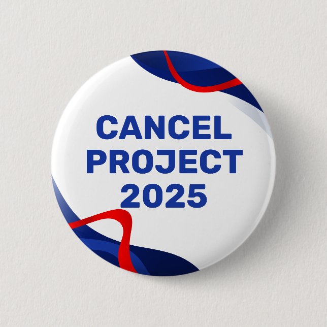 Badge Rond 5 Cm Bouton politique Patriotic Anti Project 2025 (Devant)