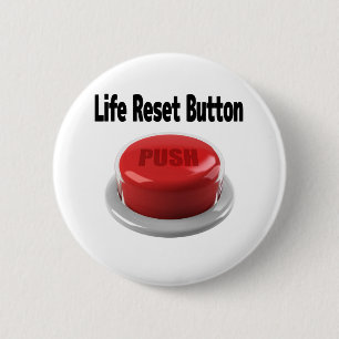 Badge Rond 5 Cm bouton-poussoir de réinitialisation de vie