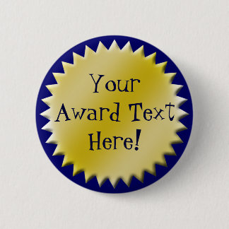 Badge Rond 5 Cm Bouton Prix d'excellence personnalisé