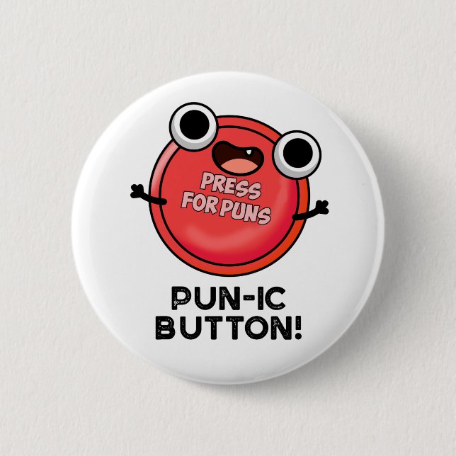 Badge Rond 5 Cm Bouton Pun-ic Funny Pun (Devant)