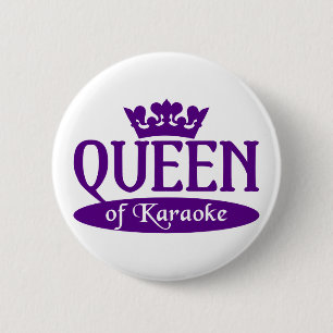 Badge Rond 5 Cm Bouton Queen of Karaoke