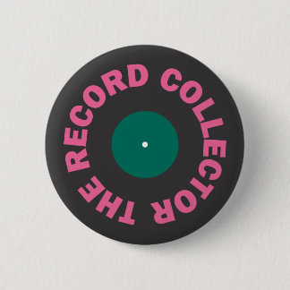 Badge Rond 5 Cm Bouton record de collecteur