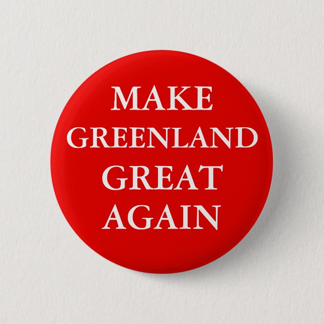 Badge Rond 5 Cm Bouton "REFAIRE GRAND AU GREENLAND" (Devant)