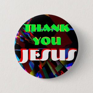 Badge Rond 5 Cm Bouton-Remerciez-vous Jésus