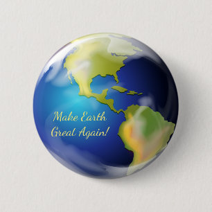 Badge Rond 5 Cm Bouton Rendre la Terre grande