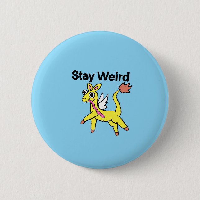 Badge Rond 5 Cm Bouton Reste Bizarre  (Devant)