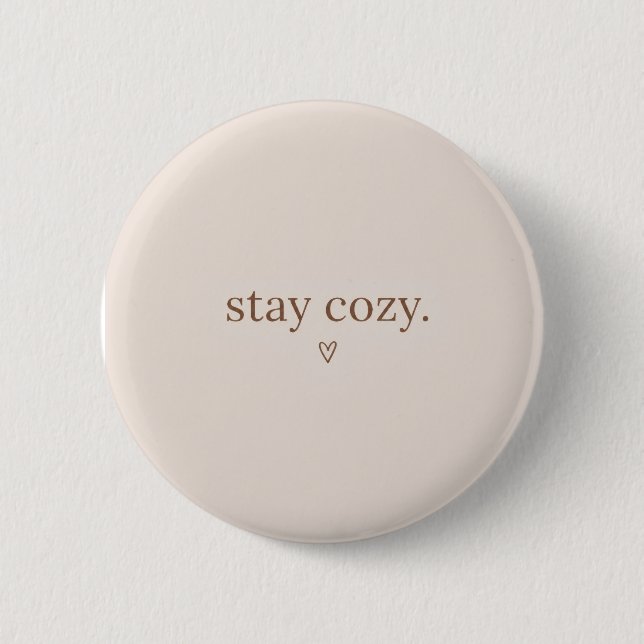 Badge Rond 5 Cm Bouton Restez au Chaud (Devant)