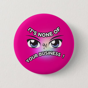 Badge Rond 5 Cm Bouton rond : Aucun de vous (magenta)