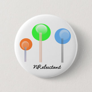 Badge Rond 5 Cm Bouton rond de NReluctant Lolliepop