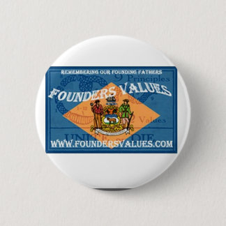 Badge Rond 5 Cm Bouton rond de valeurs de fondateurs