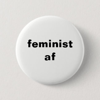 Badge Rond 5 Cm bouton rond féministe d'af