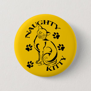 Badge Rond 5 Cm Bouton rond Naughty Kitty