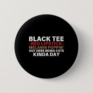 Badge Rond 5 Cm Bouton rouge à lèvres noire Melanin Brown peau Noi