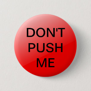 Badge Rond 5 Cm Bouton rouge - ne poussez pas