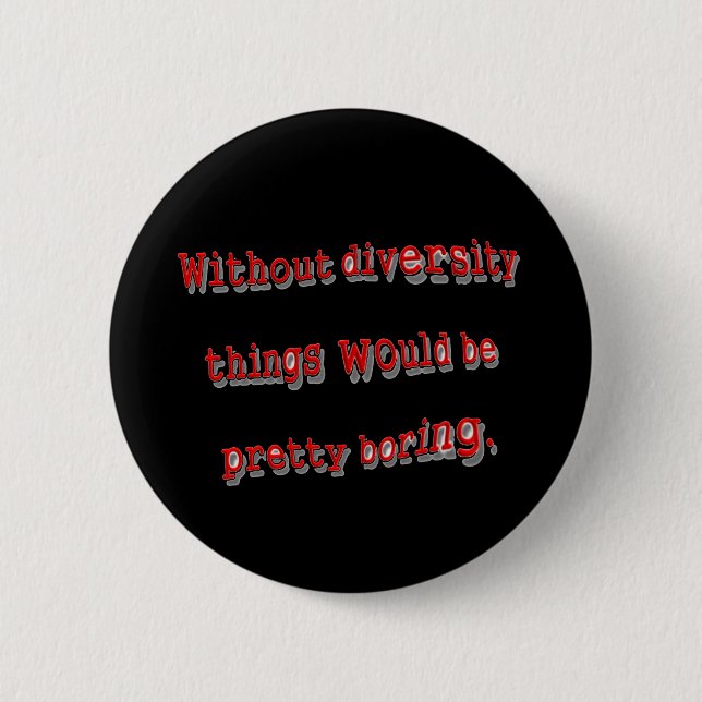 Badge Rond 5 Cm Bouton Sans Diversité (Devant)