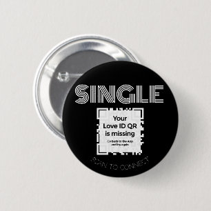 Badge Rond 5 Cm Bouton - "SINGLE" - NOIR -  QR - GLAM Collection