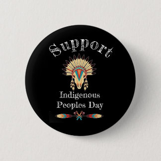 Badge Rond 5 Cm Bouton Soutien aux peuples autochtones