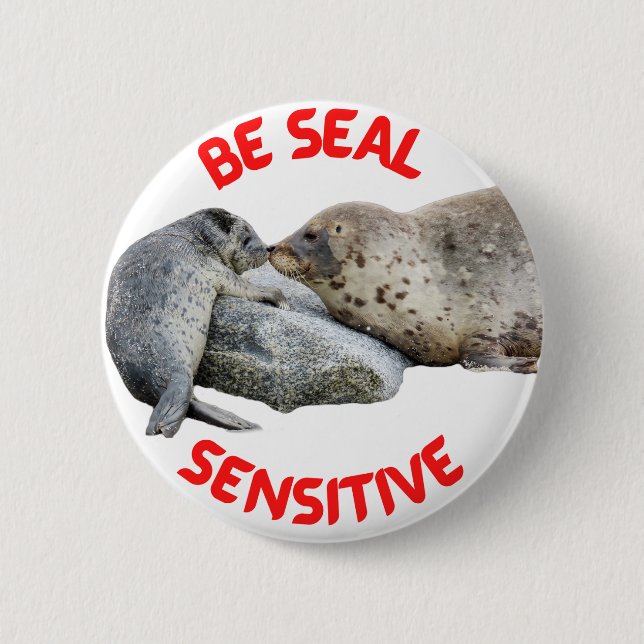 Badge Rond 5 Cm Bouton "Soyez sensible au phoque" (Devant)
