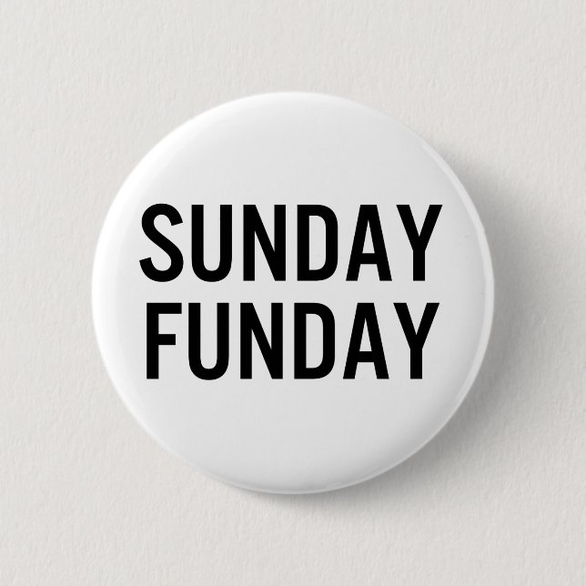 Badge Rond 5 Cm Bouton Sunday Funday (Devant)