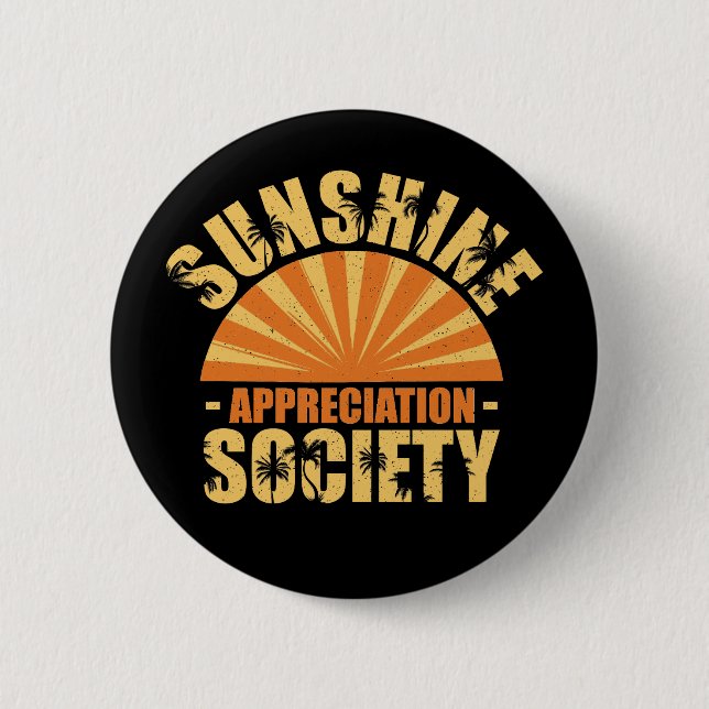 Badge Rond 5 Cm Bouton "Sunshine Appreciation Society" (Devant)