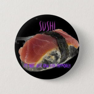 Badge Rond 5 Cm Bouton Sushi