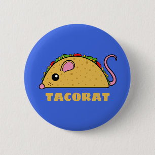 Badge Rond 5 Cm Bouton Taco Rat