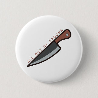 Badge Rond 5 Cm Bouton Tout hors cuillères