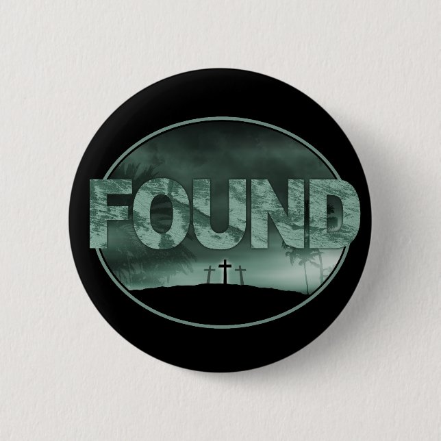 Badge Rond 5 Cm Bouton TROUVÉ (Devant)