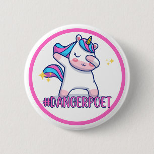 Badge Rond 5 Cm Bouton Unicorn Poète Danger