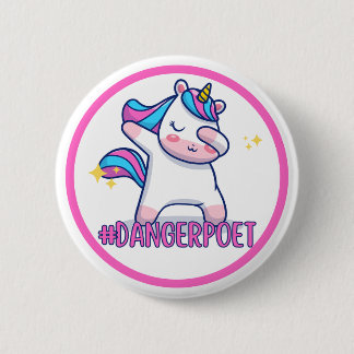 Badge Rond 5 Cm Bouton Unicorn Poète Danger