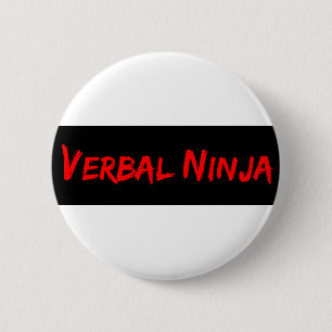 Badge Rond 5 Cm bouton verbal de ninja