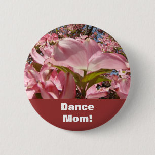 Badge Rond 5 Cm Boutons Dance Mom ! Fleurs de Cornouiller Rose Pri