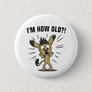 BADGE ROND 5 CM BOUTONS D'ANNIVERSAIRE AMUSANTS