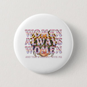 Badge Rond 5 Cm Boutons d'autonomisation des femmes TEE