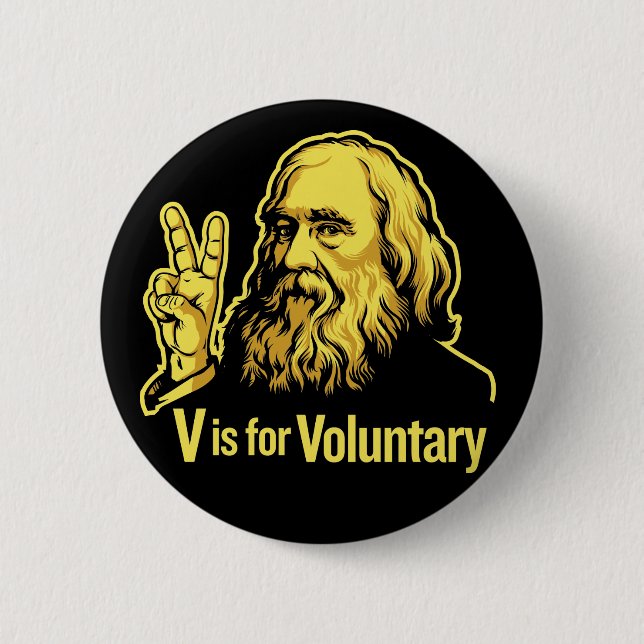 Badge Rond 5 Cm Boutons de Lysander Spooner Voluntaryism (Devant)