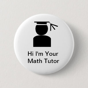 Badge Rond 5 Cm Boutons de tuteur de maths