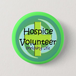 Badge Rond 5 Cm Boutons et autocollants volontaires d'hospice