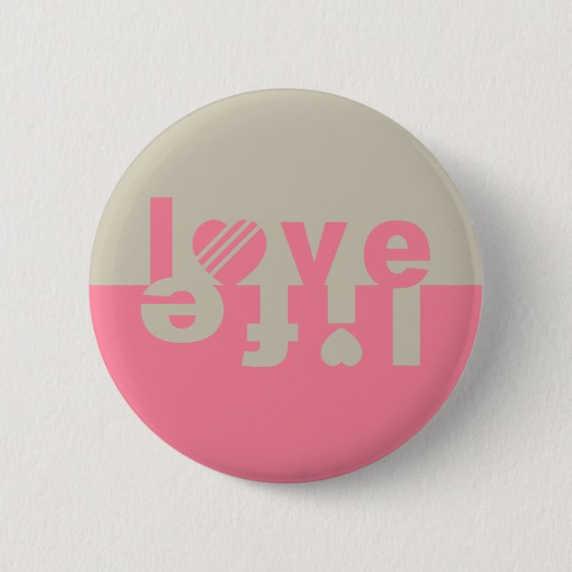 Badge Rond 5 Cm Boutons LOVE LIFE (Devant)