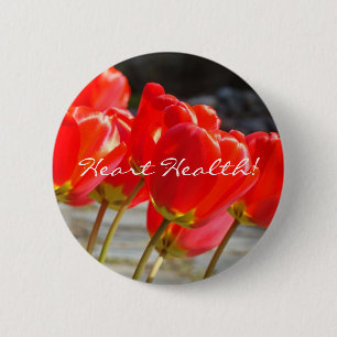 Badge Rond 5 Cm Boutons Santé cardiaque ! Fleurs de Tulipe rouge n