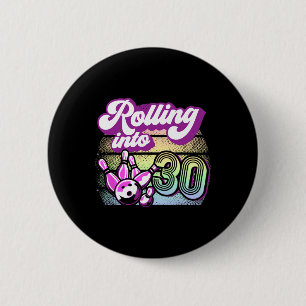 Badge Rond 5 Cm Bowling Party Rolling Dans 30 Bowling Anniversaire