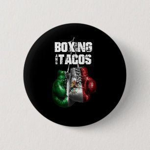 Badge Rond 5 Cm Boxe Et Tacos Drôle Mexique