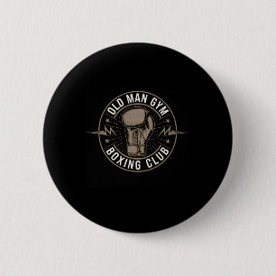 Badge Rond 5 Cm Boxe Vieux Homme Gym Boxe Club Papa Mari Grand-pèr