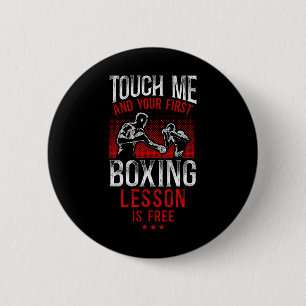 Badge Rond 5 Cm Boxe Vintage Touchez-Moi Et Votre Première Boxe Mo