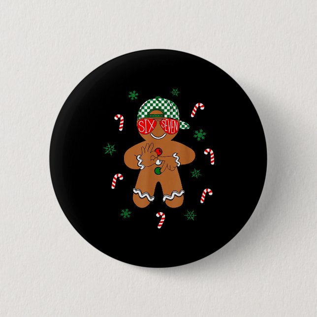 Badge Rond 5 Cm Boys Mens Christmas 6 7 Gingerbread Funny Meme Six (Devant)
