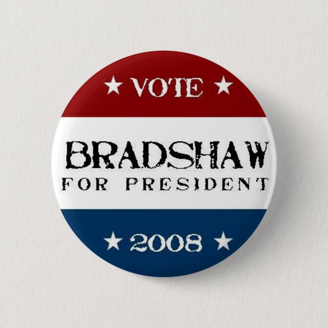 Badge Rond 5 Cm Bradshaw pour le président 2008 (Devant)
