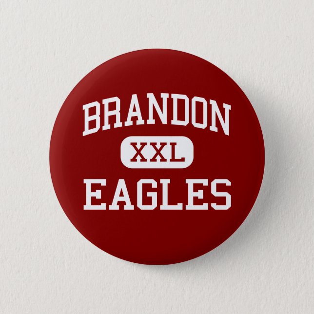 Badge Rond 5 Cm Brandon - Eagles - lycée - Brandon la Floride (Devant)
