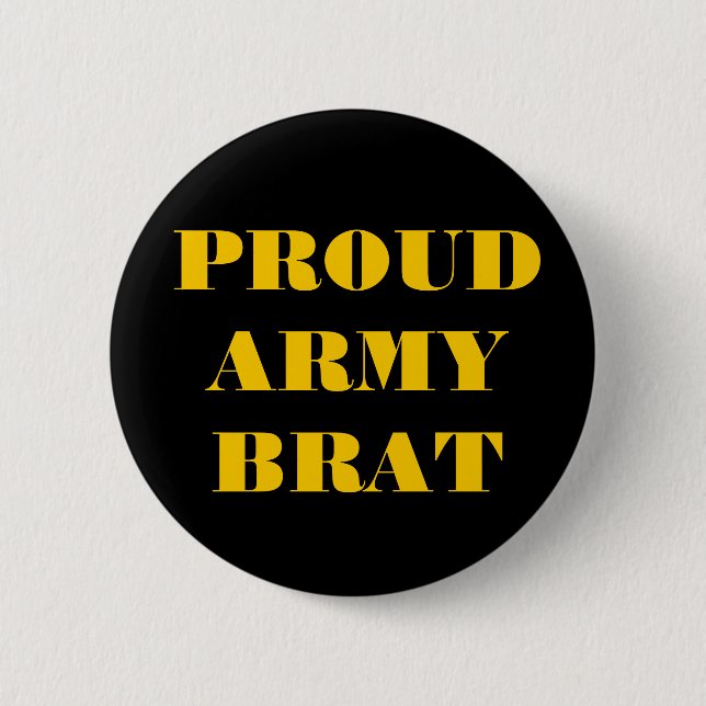 Badge Rond 5 Cm Brat de l'Armée Fière de Button (Devant)